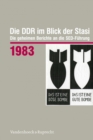 Die DDR im Blick der Stasi 1983 : Die geheimen Berichte an die SED-Fuhrung - Book
