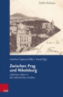 Zwischen Prag und Nikolsburg : Judisches Leben in den bohmischen Landern - Book