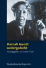Hannah Arendt weitergedacht : Ein Symposium - Book