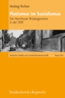 Pietismus im Sozialismus : Die Herrnhuter Brudergemeine in der DDR/EBook - Book