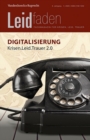 Digitalisierung Krisen.Leid.Trauer 2.0 : Leidfaden 2020, Heft 1 - Book