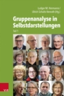 Gruppenanalyse in Selbstdarstellungen : Teil 1 - Book