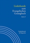Liederkunde zum Evangelischen Gesangbuch. Heft 27 - Book