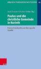 Paulus und die christliche Gemeinde in Korinth : Historisch-kulturelle und theologische Aspekte - Book