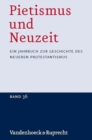 Pietismus und Neuzeit Band 36 - 2010 : Ein Jahrbuch zur Geschichte des neueren Protestantismus - Book