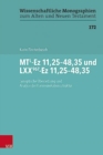 MTL-Ez 11,25-48,35 und LXX967-Ez 11,25-48,35 : Synoptische Ubersetzung und Analyse der Kommunikationsstruktur - Book