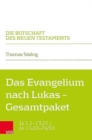 Das Evangelium nach Lukas -- Gesamtpaket : Lk 1,1--13,21 / Lk 13,22--24,53 - Book