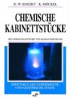 Chemische Kabinettstuecke Spektakulaere Experimente Und Geistreiche Zitate - Book
