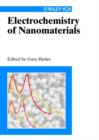 Electrochemistry of Nanomaterials - Book