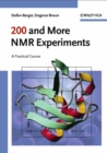200 and More NMR Experiments : A Practical Course - Book