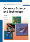 Ceramics Science and Technology, Volume 2 : Materials and Properties - Book