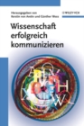 Wissenschaft erfolgreich kommunizieren - Book