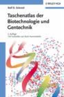 Taschenatlas Der Biotechnologie Und Gentechnik - Book