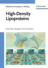 High-Density Lipoproteins : From Basic Biology to Clinical Aspects - Book
