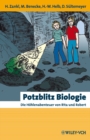 Potzblitz Biologie : Die Hohlenabenteuer Von Rita Und Robert - Book