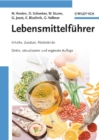 Lebensmittelfuhrer : Inhalte, Zusatze, Ruckstande - Book