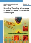 Scanning Tunneling Microscopy in Surface Science, Nanoscience, and Catalysis - Book