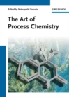 The Art of Process Chemistry - Book