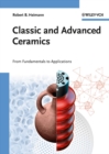 Classic and Advanced Ceramics : From Fundamentals to Applications - Book