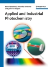 Applied and Industrial Photochemistry - Book