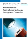 Electrochemical Technologies for Energy Storage and Conversion, 2 Volume Set - Book