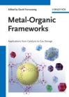 Metal-Organic Frameworks : Applications from Catalysis to Gas Storage - Book