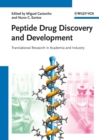 Peptide Drug Discovery and Development : Translational Research in Academia and Industry - Book