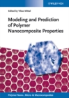 Modeling and Prediction of Polymer Nanocomposite Properties - Book
