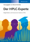 Der HPLC-Experte : Moglichkeiten und Grenzen der modernen HPLC - Book