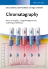 Chromatography : Basic Principles, Sample Preparations and Related Methods - Book