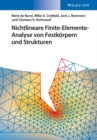 Nichtlineare Finite-Elemente-Analyse von Festkoerpern und Strukturen - Book