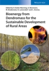 Bioenergy from Dendromass for the Sustainable Development of Rural Areas - Book