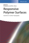 Responsive Polymer Surfaces : Dynamics in Surface Topography - Book
