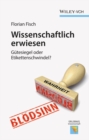 Wissenschaftlich Erwiesen : Gutesiegel Oder Etikettenschwindel? - Book