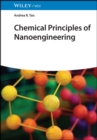 Chemical Principles of Nanoengineering - Book