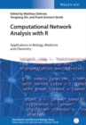 Computational Network Analysis with R : Applications in Biology, Medicine and Chemistry - Book