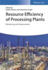 Resource Efficiency of Processing Plants : Monitoring and Improvement - Book