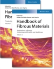 Handbook of Fibrous Materials, 2 Volumes : Volume 1: Production and Characterization / Volume 2: Applications in Energy, Environmental Science and Healthcare - Book
