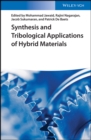 Synthesis and Tribological Applications of Hybrid Materials - Book