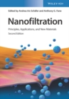 Nanofiltration, 2 Volume Set : Principles, Applications, and New Materials - Book