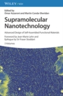 Supramolecular Nanotechnology : Advanced Design of Self-Assembled Functional Materials, 3 Volumes - Book