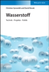 Wasserstoff : Technik - Projekte - Politik - Book