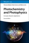 Photochemistry and Photophysics : Concepts, Research, Applications - Book