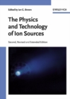 The Physics and Technology of Ion Sources - Book
