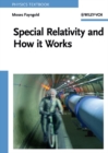 Special Relativity and How it Works - Book