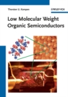 Low Molecular Weight Organic Semiconductors - Book