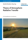 Theory of Atmospheric Radiative Transfer : A Comprehensive Introduction - Book