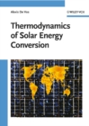 Thermodynamics of Solar Energy Conversion - Book