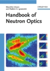 Handbook of Neutron Optics - Book