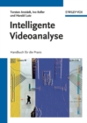 Intelligente Videoanalyse : Handbuch f?r die Praxis - Book